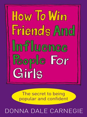 cover image of How to Win Friends and Influence People for Girls